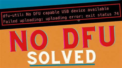 no dfu capable usb device available esp32